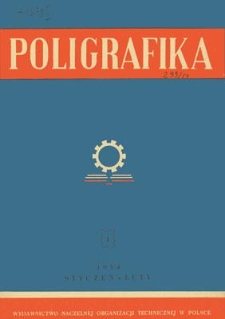 Poligrafika : czasopismo poświęcone zagadnieniom przemysłu graficznego : organ Sekcji Poligraf&oacute;w przy SIMP, styczeń-luty 1954, nr 1