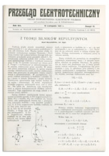 Przegląd Elektrotechniczny. Rok XIII, 15 Listopada 1931, Zeszyt 22