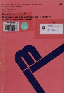 Mechanizm pękania poślizgowego w aspekcie dekohezji sterowanej metali
