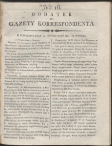 Gazeta Korrespondenta Warszawskiego i Zagranicznego. R. 1800 Nr 16 (dodatek)