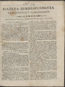 Gazeta Korrespondenta Warszawskiego i Zagranicznego. R. 1800 Nr 75