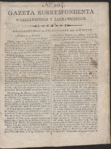 Gazeta Korrespondenta Warszawskiego i Zagranicznego. R. 1800 Nr 104