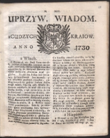 Uprzywilejowane wiadomości z cudzych kraj&oacute;w. R. 1730 Nr 30