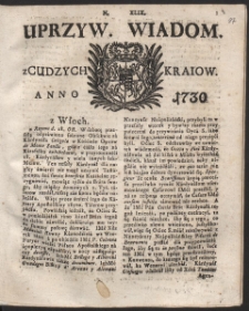 Uprzywilejowane wiadomości z cudzych kraj&oacute;w. R. 1730 Nr 49