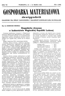 Gospodarka Materiałowa : dwutygodnik : czasopismo dla spraw zaopatrzenia i zagadnień gospodarowania materiałami, Rok VII, 16-31 marca 1955, nr 6 (100)