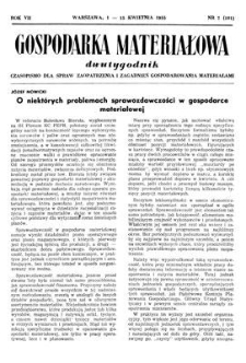Gospodarka Materiałowa : dwutygodnik : czasopismo dla spraw zaopatrzenia i zagadnień gospodarowania materiałami, Rok VII, 1-15 kwietnia 1955, nr 7 (101)