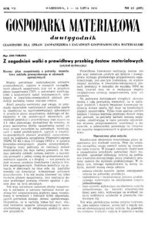 Gospodarka Materiałowa : dwutygodnik : czasopismo dla spraw zaopatrzenia i zagadnień gospodarowania materiałami, Rok VII, 1-15 lipca 1955, nr 13 (107)