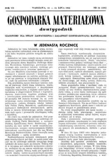 Gospodarka Materiałowa : dwutygodnik : czasopismo dla spraw zaopatrzenia i zagadnień gospodarowania materiałami, Rok VII, 16-31 lipca 1955, nr 14 (108)