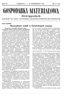 Gospodarka Materiałowa : dwutygodnik : czasopismo dla spraw zaopatrzenia i zagadnień gospodarowania materiałami, Rok VII, 1-15 października 1955, nr 19 (113)