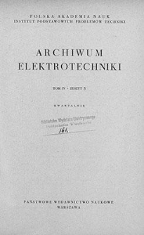 Archiwum Elektrotechniki, T.4, 1955, z. 3