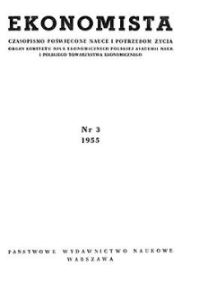 Ekonomista : czasopismo poświęcone nauce i potrzebom życia, 1955, nr 3