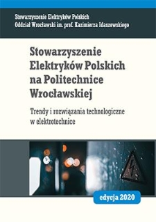 Stowarzyszenie Elektryk&oacute;w Polskich na Politechnice Wrocławskiej 2020. Trendy i rozwiązania technologiczne w elektrotechnice