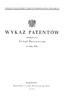 Wykaz patent&oacute;w udzielonych przez Urząd Patentowy w roku 1951