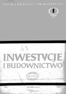 Inwestycje i Budownictwo, Rok V, styczeń 1955, nr 1