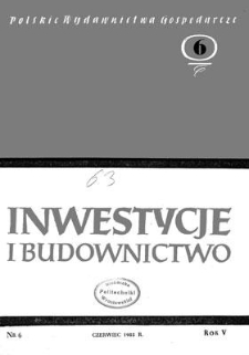 Inwestycje i Budownictwo, Rok V, czerwiec 1955, nr 6