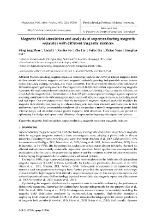 Magnetic field simulation and analysis of superconducting magnetic separator with different magnetic matrices