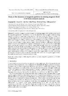 Study of the dynamics of magnetic particles in rotating magnetic field: A 3D finite element analysis