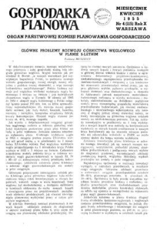 Gospodarka Planowa : Organ Państwowej Komisji Planowania Gospodarczego, Rok X, kwiecień 1955, nr 4 (115)