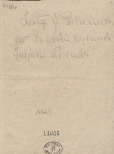 [Listy J&oacute;zefa Brandta do Krystyny z Lessl&oacute;w Brandtowej matki i do wuja]