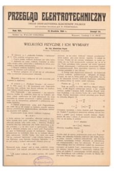Przegląd Elektrotechniczny. Rok XVI, 15 Grudnia 1934, Zeszyt 24