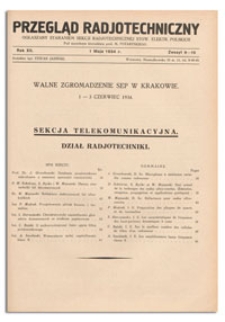 Przegląd Radjotechniczny. Rok XII, 1 Maja, 1934, Zeszyt 9-10