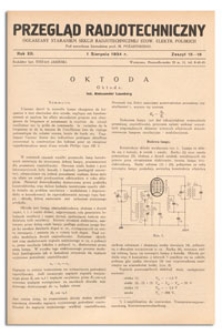 Przegląd Radjotechniczny. Rok XII, 1 Sierpnia, 1934, Zeszyt 15-16