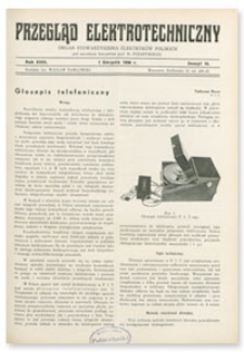 Przegląd Elektrotechniczny. Rok XVIII, 1 Sierpnia 1936, Zeszyt 15
