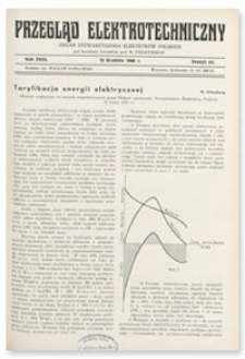 Przegląd Elektrotechniczny. Rok XVIII, 15 Grudnia 1936, Zeszyt 24