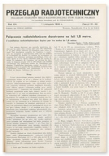 Przegląd Radjotechniczny. Rok XIV, 1 Listopada 1936, Zeszyt 21-22