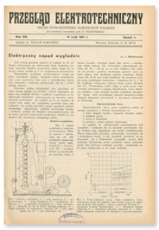 Przegląd Elektrotechniczny. Rok XIX, 15 Luty 1937, Zeszyt 4