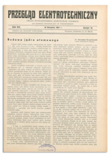Przegląd Elektrotechniczny. Rok XIX, 15 Sierpnia 1937, Zeszyt 16