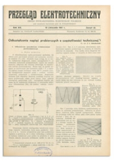 Przegląd Elektrotechniczny. Rok XIX, 15 Listopada 1937, Zeszyt 22