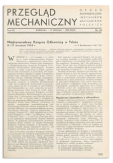 Przegląd Mechaniczny. Organ Stowarzyszenia Inżynierów Mechaników Polskich, T. 4, 10 grudnia 1938, nr 23