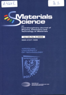 Materials Science : An International Journal of Physics, Chemistry and Technology of Materials, Vol. 20, 2002, nr 2
