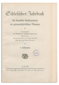 Schlesisches Jahrbuch f&uuml;r deutsche Kulturarbeit im gestamtschlesischen Raume, 1. Jahrgang