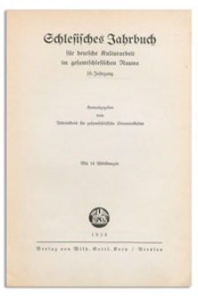 Schlesisches Jahrbuch f&uuml;r deutsche Kulturarbeit im gestamtschlesischen Raume, 10. Jahrgang