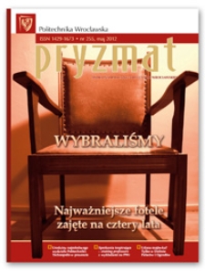 Pryzmat : Pismo Informacyjne Politechniki Wrocławskiej. Maj 2012, nr 255