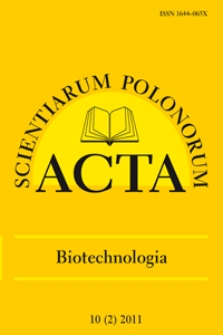 Acta Scientiarum Polonorum. Biotechnologia 2, 2011
