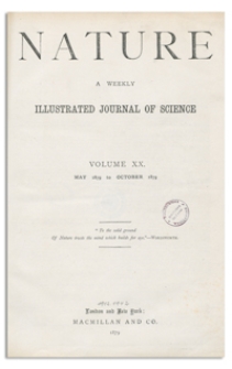 Nature : a Weekly Illustrated Journal of Science. Volume 20, 1879 May 1, [No. 496]