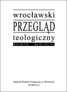 Wrocławski Przegląd Teologiczny. R. 19 (2011), nr 2