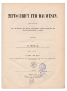 Zeitschrift für Bauwesen, Jr. XXIV, 1874, H. 3-6