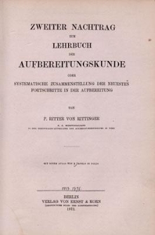 Zweiter Nachtrag zum Lehrbuch der Aufbereitungskunde : oder systematische zusammenstellung der neuesten fortschritte in der Aufbereitung