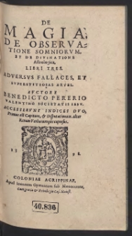 De Magia, De Observatione Somniorum Et De Divinatione Astrologica Libri Tres […]