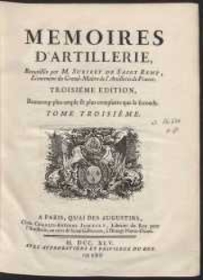 Memoires D’Artillerie [...]. T. 3