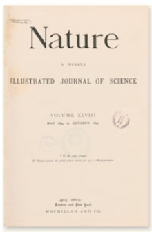 Nature : a Weekly Illustrated Journal of Science. Volume 48, 1893 May 4, [No. 1227]