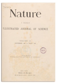 Nature : a Weekly Illustrated Journal of Science. Volume 51, 1894 November 1, [No. 1305]