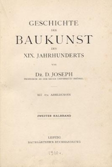 Geschichte der Baukunst des XIX. Jahrhunderts. Bd. 3. Halbd. 2