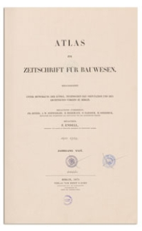 Atlas zur Zeitschrift für Bauwesen, Jr. XXIX, 1879
