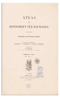 Atlas zur Zeitschrift für Bauwesen, Jr. XXXII