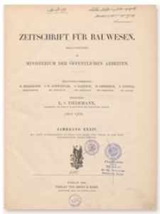 Zeitschrift für Bauwesen, Jr. XXXIV, 1884, H. 4-6